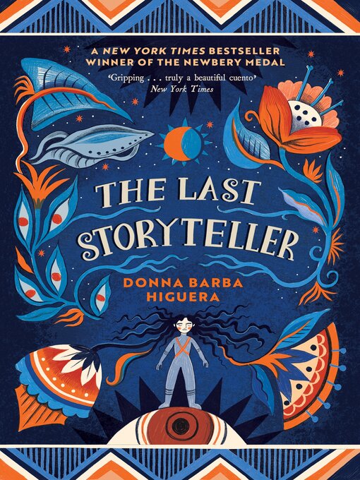 Title details for The Last Storyteller by Donna Barba Higuera - Available